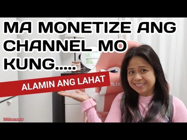 PAANO MO MALALAMAN KUNG MA MONETIZE NA ANG YOUTUBE CHANNEL MO/ KAILAN MA MONETIZE ANG IYONG CHANNEL