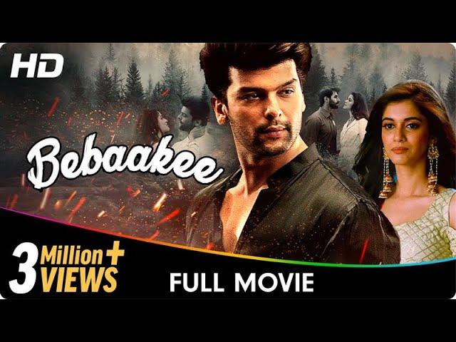 Bebaakee - Full Web Series - Kushal Tandon, Ishaan Dhawan, Indraneel Bhattacharya