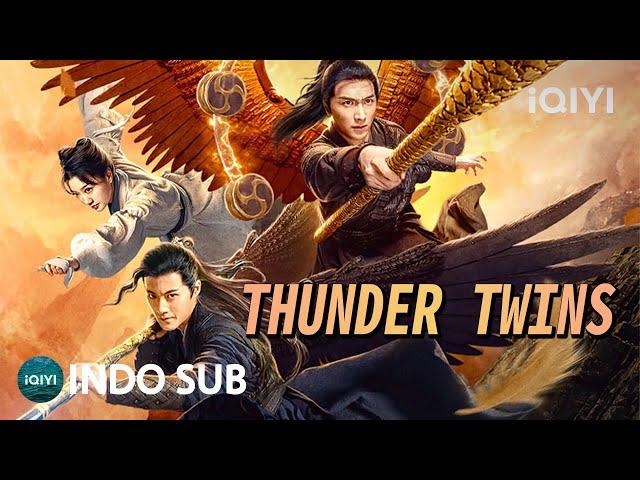 【INDO SUB】Thunder Twins | Aksi/Fantasi | iQIYI Film Tiongkok