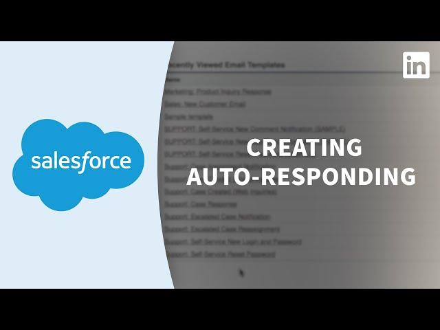 Salesforce Tutorial - Setting up an auto-respoder