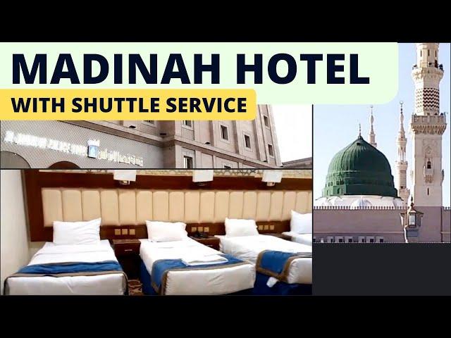 Madinah Hotels with Shuttle Service | cheap hotel in madinah | Best hotel in Madinah