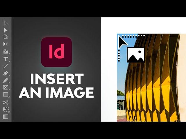 How to Insert an Image in InDesign