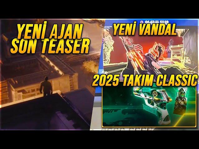 YENİ AJAN TEJO SON TEASER! YENİ VANDAL SIZDI, VCT 2025 KAPSÜLLERİ! VALORANT