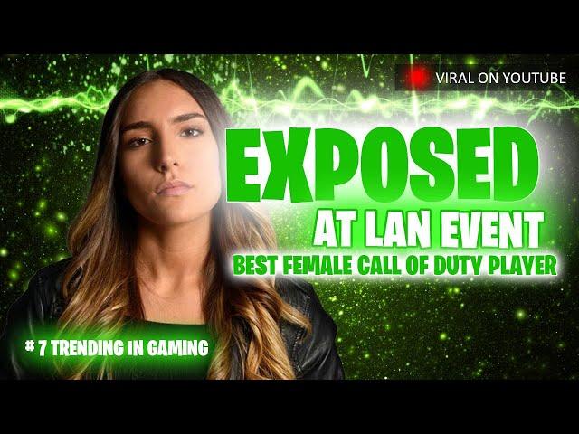 DISGRACED NADIA HUMILIATED AT MW2 LAN EVENT