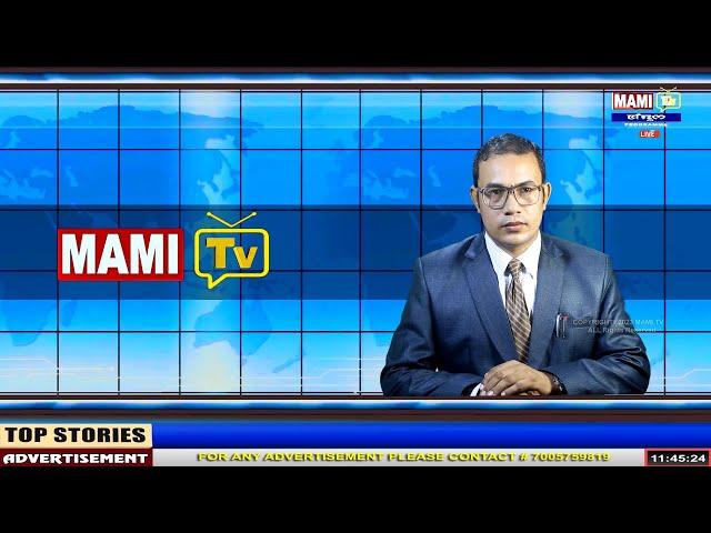 MAMI TV NEWS UPDATES || 14 DECEMBER  2024 || 12:00 PM