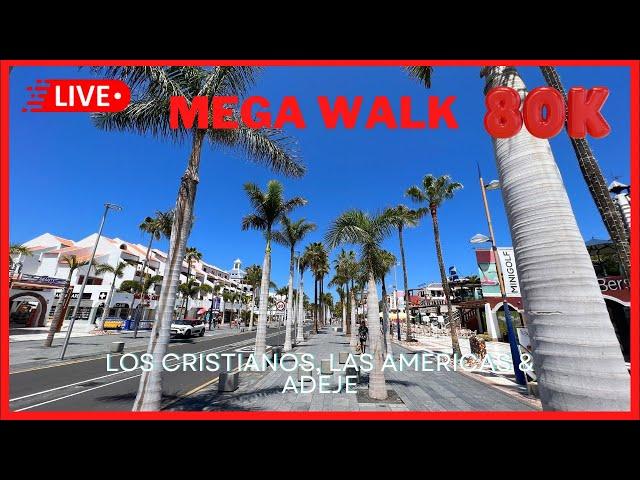 LIVE: MEGA WALK- Los Cristianos, Las Americas & Costa Adeje Tenerife- SUMMER 2024 ️