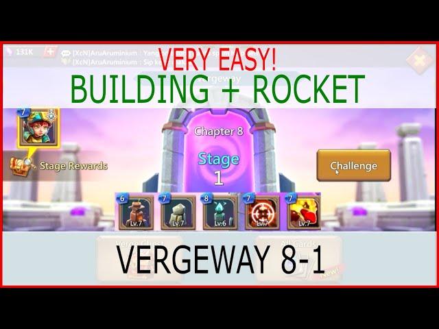 Vergeway Chapter 8 Stage 1 (Lords Mobile) Vergeway Bab 8 Stage 1