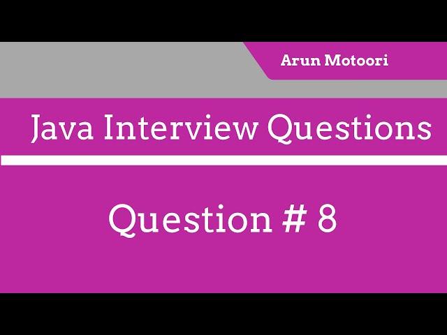 Java Interview Questions #8 - Write a Java Program to swap two numbers?