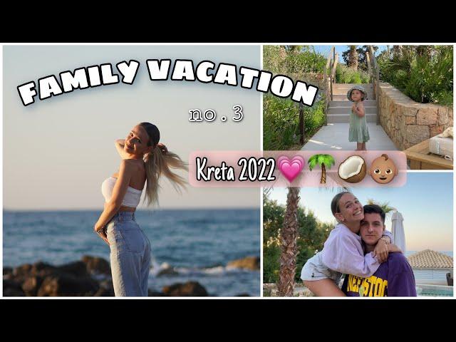 XXL URLAUBSVLOG! Unser Family Urlaub mit BABY - Kreta Vlog (2022)