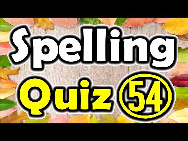 Spelling Quiz (54) (Spelling Words for Grade 6) [ ForB English Lesson ]