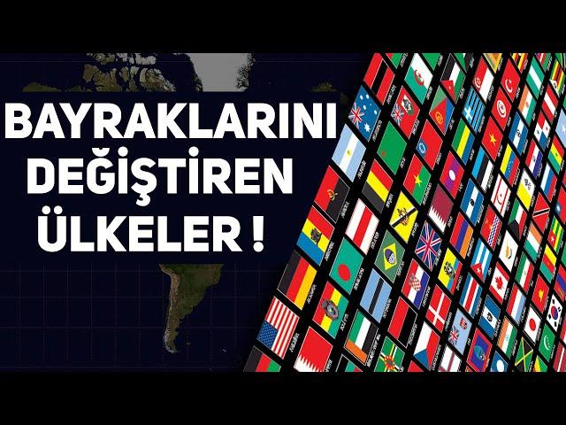 Bayraklarını DEĞİŞTİREN Ülkeler Ve Arkasındaki İNANILMAZ Gerçekler