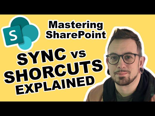 Mastering SharePoint: Sync vs Shortcut Explained!