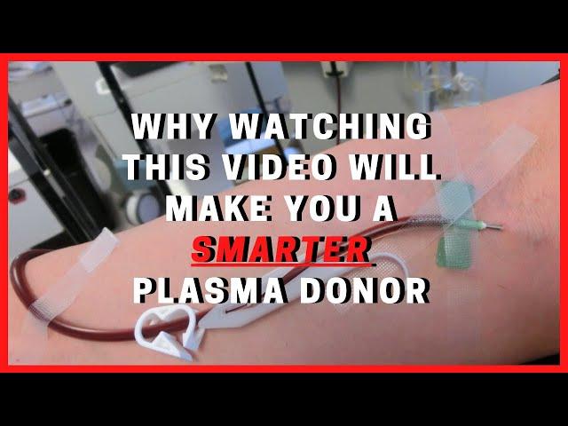 DONATING PLASMA: Learn STEP-BY-STEP How You Can Donate Plasma To Make Extra Money Today!