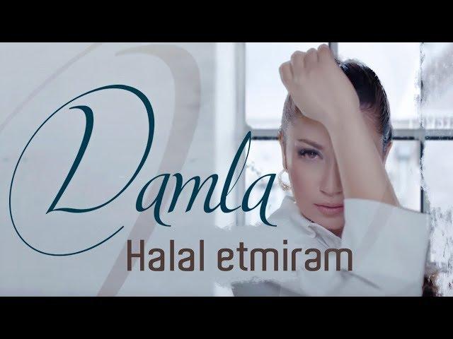 Damla - Halal Etmirem (Yeni Klip 2019)