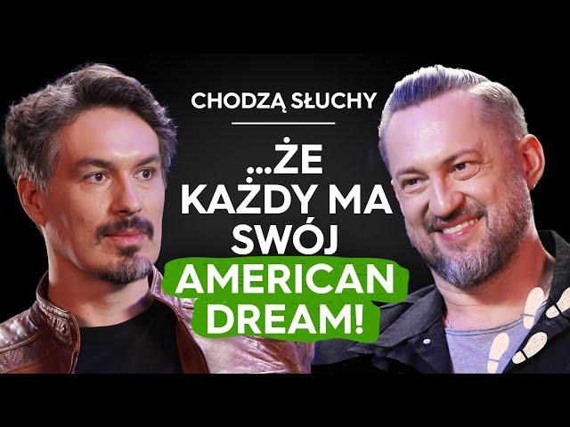 CAŁA PRAWDA O AMERICAN DREAM - Marcin Prokop & Tomasz Michniewicz || CHODZĄ SŁUCHY podcast