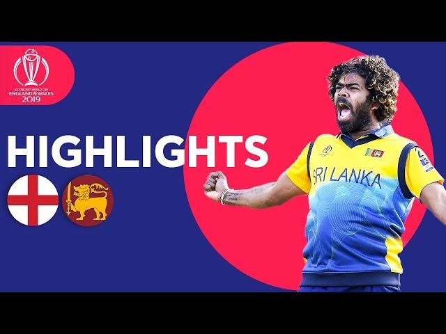 Malinga Stars In Big Upset! | England v Sri Lanka - Match Highlights | ICC Cricket World Cup 2019