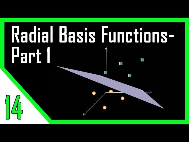 Radial Basis Functions | Part 1 | Neural Networks