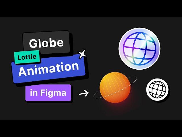 Globe animation in Figma + export to Lottie