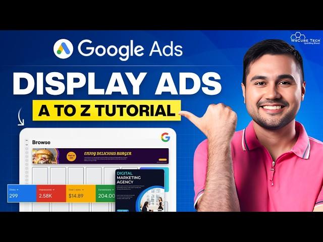 Google Display Ads Tutorial - How to Run Google Display Ads with Strategy [2025]