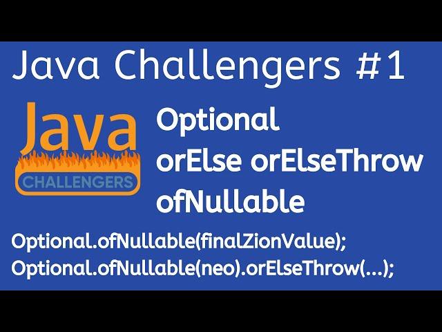 Java 9 Optional orElse orElseGet ofNullable orElseThrow filter map