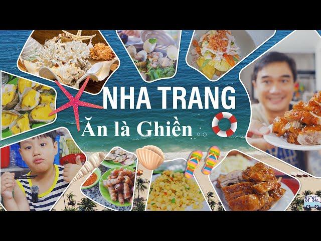 Du Lịch Nha Trang: Thưởng Thức Đặc Sản Ăn Là Mê