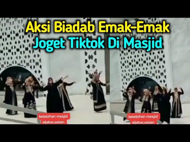 TIDAK UNTUK DI TIRU ‼️Emak Emak Joget Tiktok Di Masjid Sambil Goyang Goyang