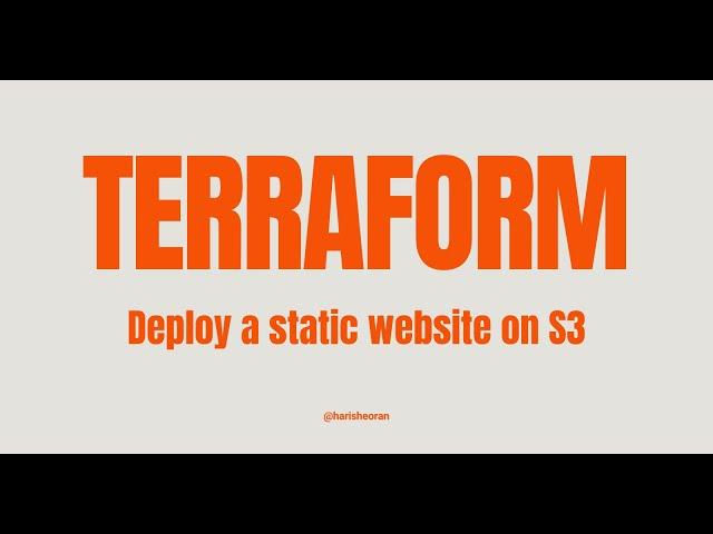 Deploy a static website on S3 using Terraform.