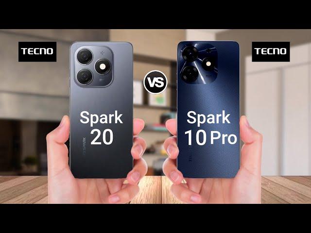 Tecno Spark 20 Vs Tecno Spark 10 Pro