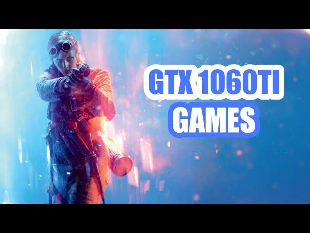 Top 10 Latest Games on GTX 1060ti 6GB on 1080p high settings