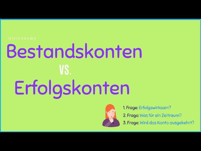 Bestandskonten vs. Erfolgskonten  | Unterschied | Beispiele | wirtconomy