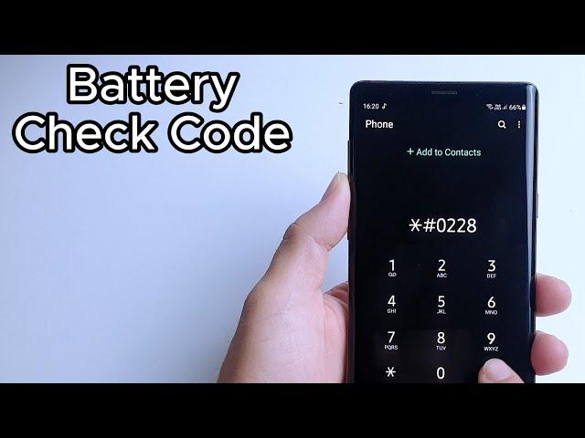 Secret Code to Check Battery Status on Samsung