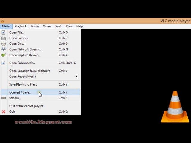 HOW TO CONVERT VIDEOS USING VLC MEDIA PLAYER