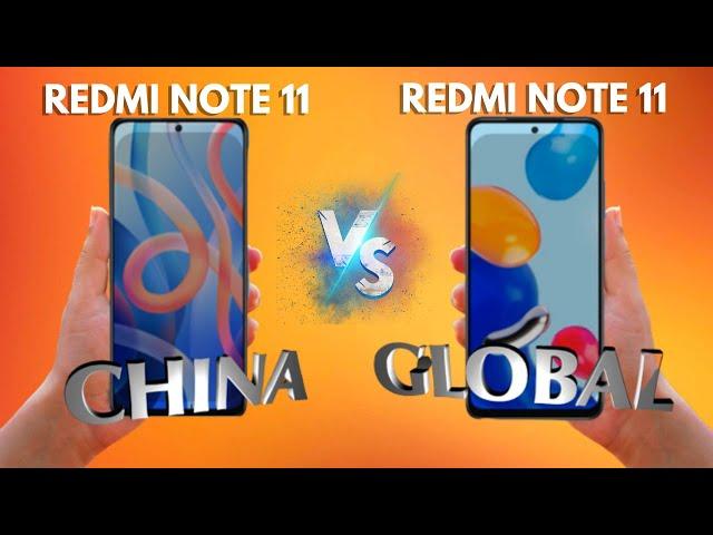 Redmi Note 11 Global Vs Redmi Note 11 China - Chinese version WHICH ONE IS BETTER?