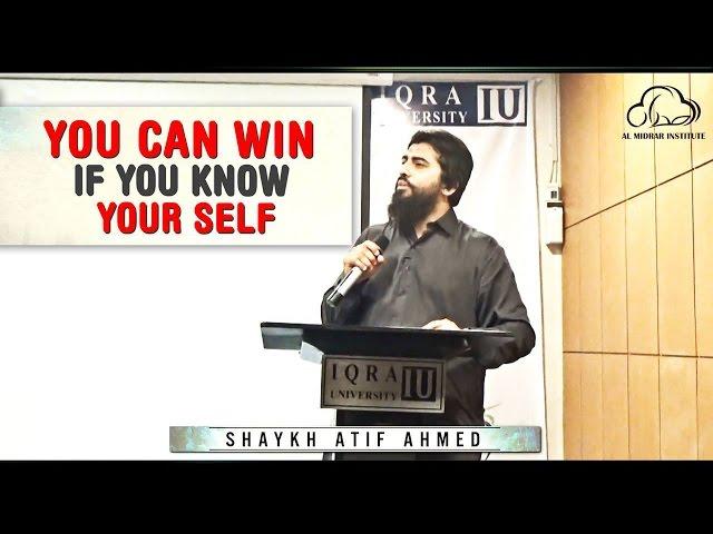 Explore Yourself & You Can WIN | Motivational Session by Shaykh Atif Ahmed