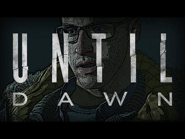 Until Dawn Chapter 7 UNPOPULAR CHOICES (Global) FAIL QTE/DONT MOVE WALKTHROUGH NO COMMENTARY