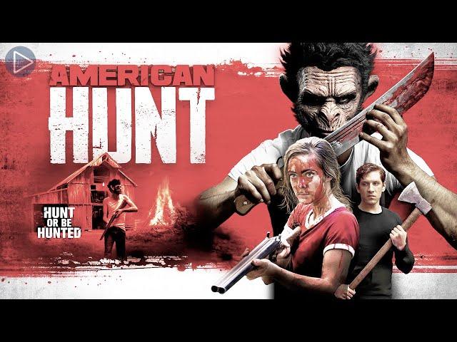 AMERICAN HUNT: HUNT OR BE HUNTED  Full Exclusive Horror Movie Premiere  English HD 2022
