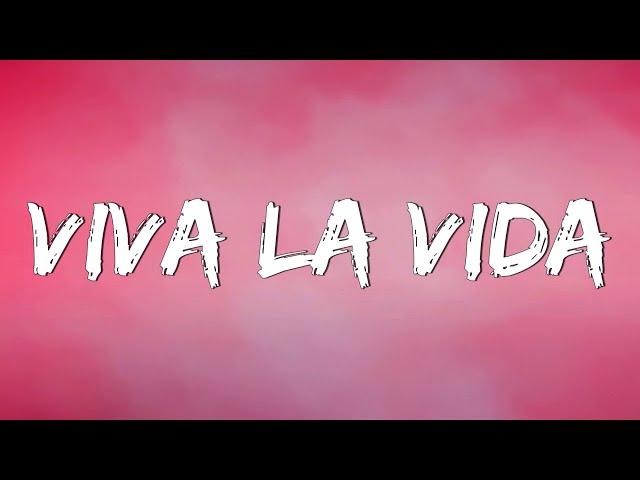 Viva La Vida - Coldplay (Lyrics) || Atlantis, Photograph... (Mix Lyrics)