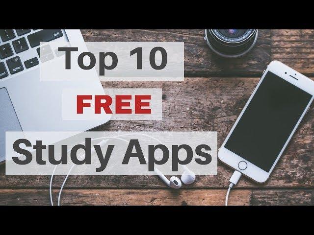 Top 10 Free Study Apps - MUST HAVE