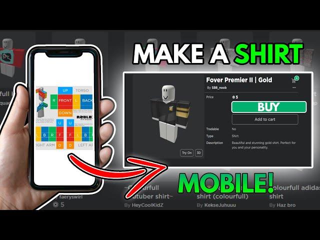 How To Create A Roblox Shirt On Mobile (Updated 2024) - Full Guide