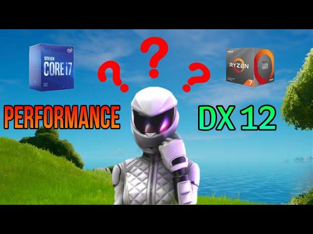 Performance vs DX12 Fortnite AMD 2024