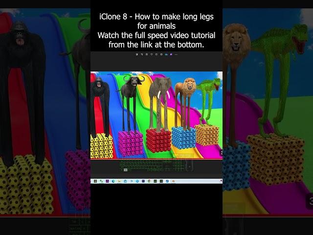 iClone 8 - How to make long legs for animals - Tutorial #iclone #longleg #animal #tutorial