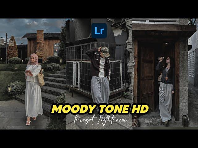 FREE 50+ PRESET LIGHTROOM | MOODY TONE HD | LIGHTROOM TUTORIAL