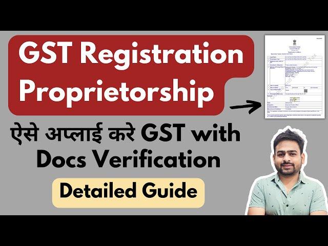 GST Registration for Proprietorship | How to Register GST for Sole Proprietorship Firm