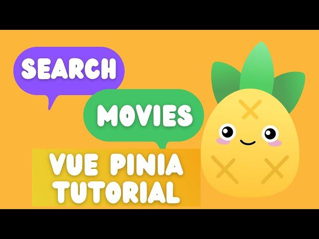 3 Search Movies | Vue Pinia Tutorial