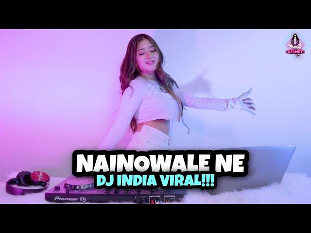 GOYANG ASIK || NAINOWALE NE || INDIA REMIX VIRAL TIKTOK!!! (DJ IMUT REMIX)