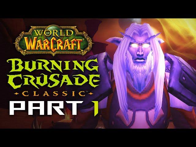 Let's Play World of Warcraft BURNING CRUSADE CLASSIC | Part 1 | The Dark Portal