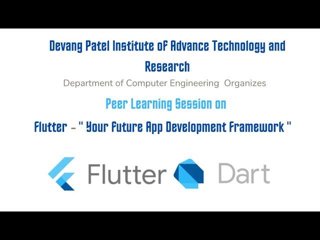 Peer Learning Session on  Flutter and Dart