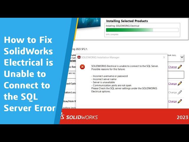 #SOLIDWORKS Electrical is unable to connect to the SQL Server