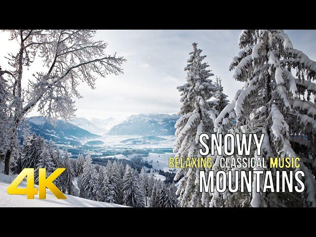 4K Горы , Снег , Красота ( Красивая музыка) Snowy Mountains (Relaxing ,classical music)