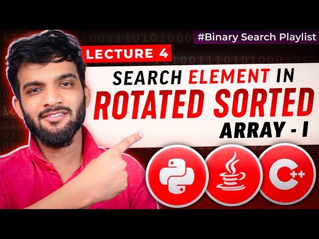 BS-4. Search Element in Rotated Sorted Array - I